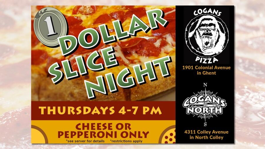 Dollar Slice Night is here. Finally!