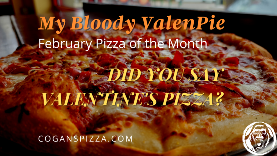 Did you say, Valentine’s Pizza?
