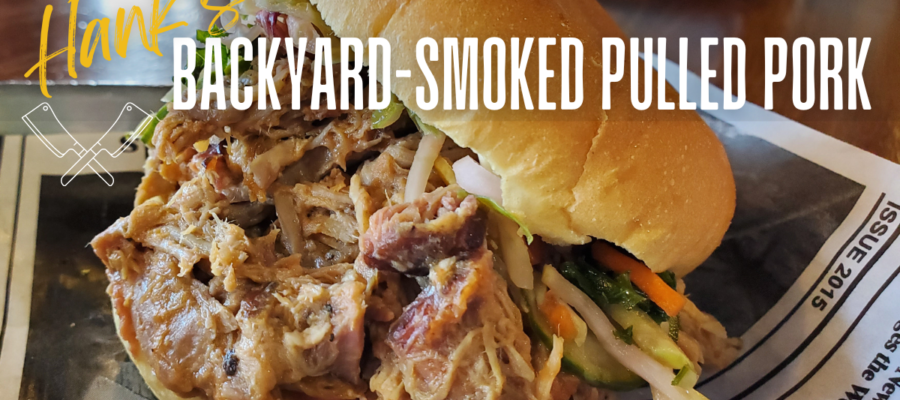 National Pulled Pork Day is a good day in the backyard