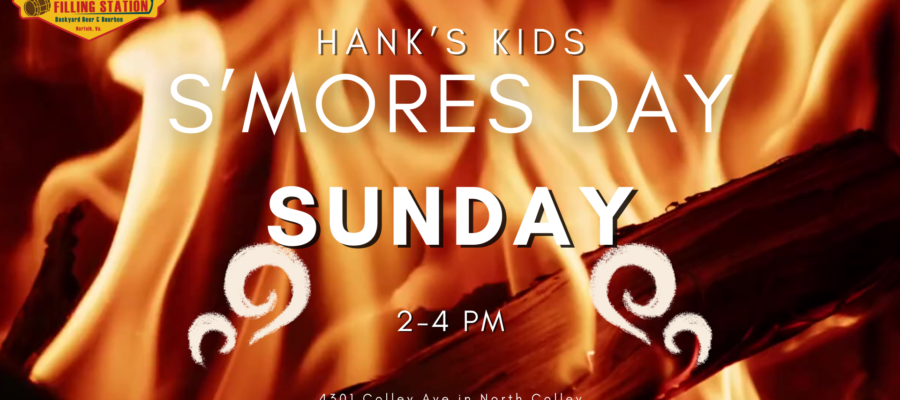 Hank’s Kids S’mores & Hot Cocoa Day this Sunday